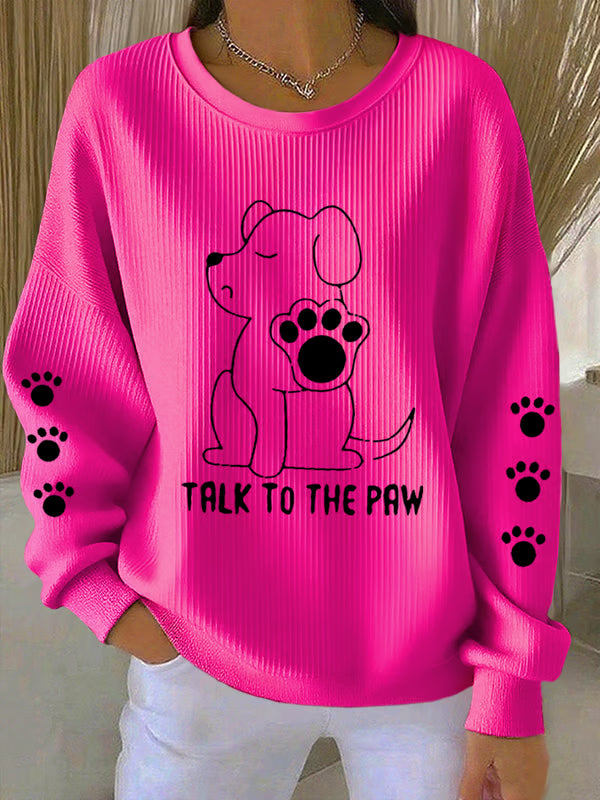 Talk To The Paw Longsleeve